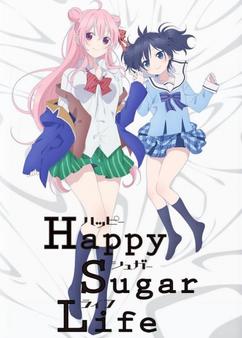 Find anime like Happy Sugar Life