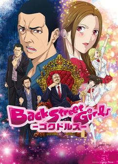 Find anime like Back Street Girls: Gokudolls