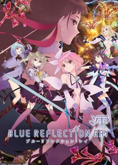 Find anime like Blue Reflection Ray