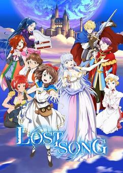 Find anime like Lost Song