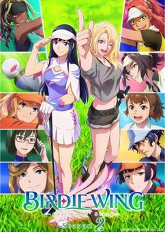 Find anime like Birdie Wing: Golf Girls' Story Season 2