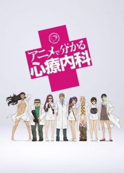 Find anime like Anime de Wakaru Shinryounaika