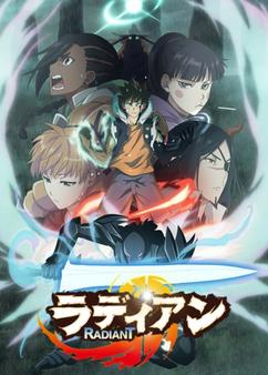 Get anime like Radiant 2nd Season