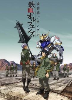 Get anime like Kidou Senshi Gundam: Tekketsu no Orphans