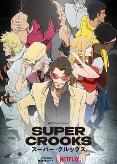 Find anime like Super Crooks