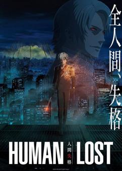 Get anime like Human Lost: Ningen Shikkaku