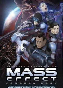 Find anime like Mass Effect: Paragon Lost