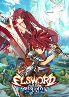 Find anime like Elsword: El-ui Yeoin