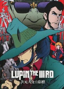 Get anime like Lupin the IIIrd: Jigen Daisuke no Bohyou