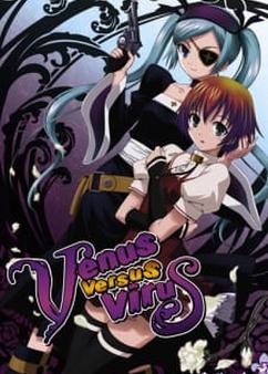 Get anime like Venus Versus Virus