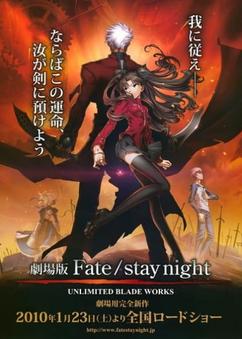 Get anime like Fate/stay night Movie: Unlimited Blade Works