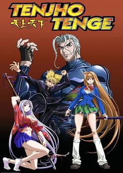 Find anime like Tenjou Tenge