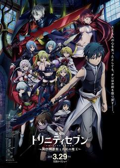 Get anime like Trinity Seven Movie 2: Heavens Library to Crimson Lord