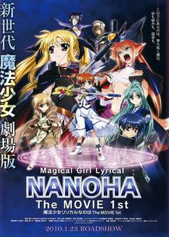 Get anime like Mahou Shoujo Lyrical Nanoha: The Movie 1st