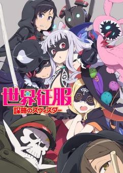 Find anime like Sekai Seifuku: Bouryaku no Zvezda
