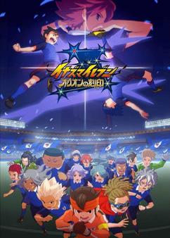 Find anime like Inazuma Eleven: Orion no Kokuin