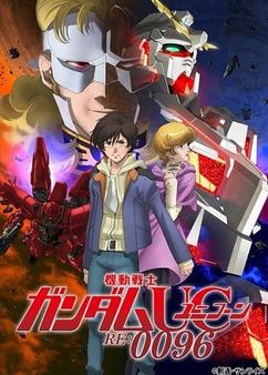 Find anime like Kidou Senshi Gundam Unicorn RE:0096