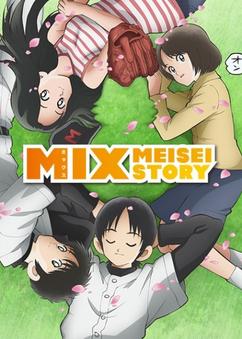 Find anime like Mix: Meisei Story