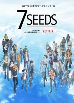 Find anime like 7 Seeds 2nd Season