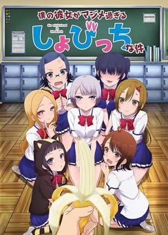 Find anime like Boku no Kanojo ga Majimesugiru Sho-bitch na Ken