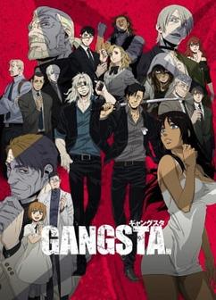 Find anime like Gangsta.