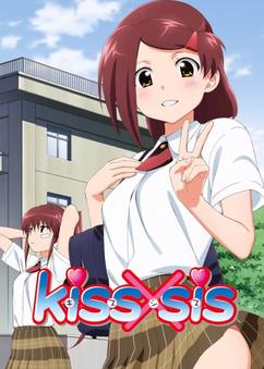 Find anime like Kiss x Sis (TV)