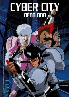 Find anime like Cyber City Oedo 808