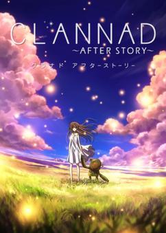 Find anime like Clannad: After Story