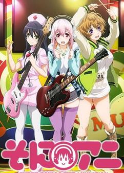 Find anime like SoniAni: Super Sonico The Animation