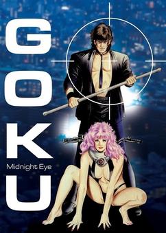 Get anime like Midnight Eye: Gokuu