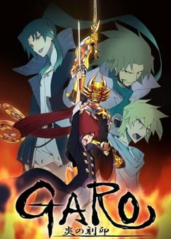 Find anime like Garo: Honoo no Kokuin