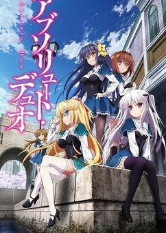Find anime like Absolute Duo