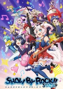 Find anime like Show by Rock!! Stars!!