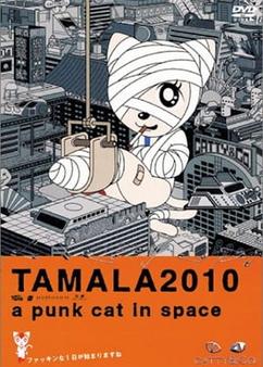 Find anime like Tamala 2010: A Punk Cat in Space