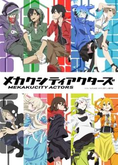 Find anime like Mekakucity Actors