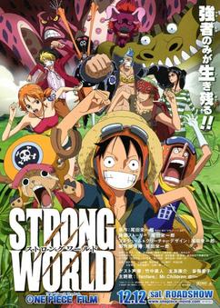Get anime like One Piece Film: Strong World