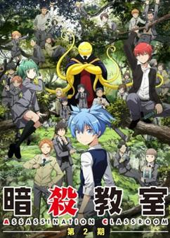 Find anime like Ansatsu Kyoushitsu 2nd Season