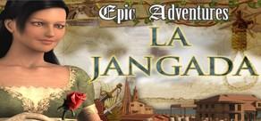 Get games like Epic Adventures: La Jangada