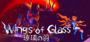 Get games like Wings of Glass -玻璃の羽-