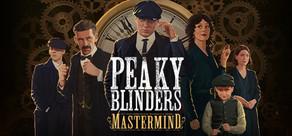 Get games like Peaky Blinders: Mastermind