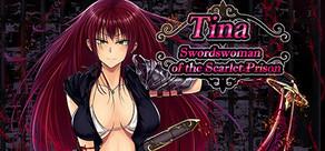 Get games like Tina: Swordswoman of the Scarlet Prison