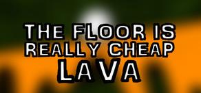Get games like The Floor Is Really Cheap Lava