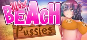 Get games like Wet Beach Pussies