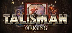 Get games like Talisman: Origins