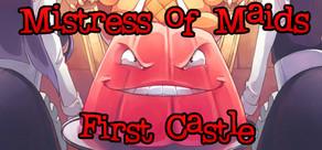 Get games like Mistress of Maids: First Castle