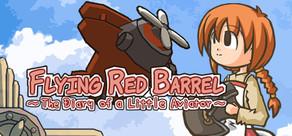 Get games like Flying Red Barrel - The Diary of a Little Aviator