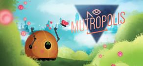 Get games like Mutropolis