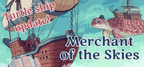 Get games like Merchant of the Skies