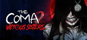Get games like The Coma 2: Vicious Sisters