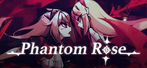 Get games like Phantom Rose